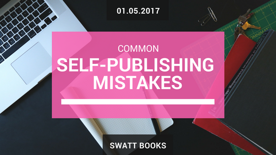 Common Self-Publishing Mistakes