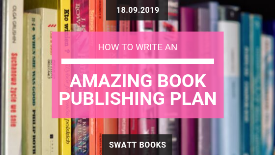 How to Write an Amazing Book Publishing Plan