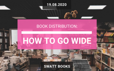 Book Distribution: How to Go Wide