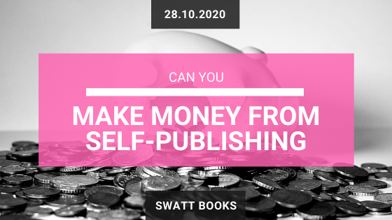 Can You Make Money From Self-Publishing?