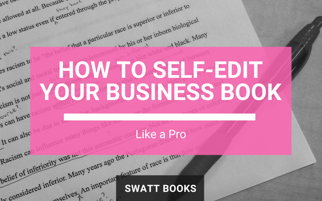 How to Self-Edit Your Business Book Like a Pro