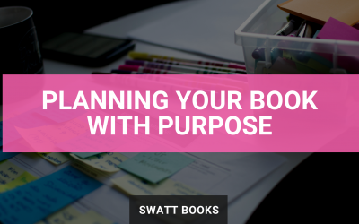 Planning Your Book with Purpose: Stop Overthinking and Start Writing with Clarity