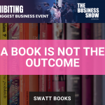 A Book is Not the Outcome